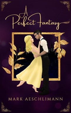 Cover A Perfect Fantasy (eBook, ePUB)
