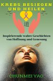 Krebs besiegen und heilen (eBook, ePUB)