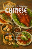 A Taste of Ten Timeless Chinese Dishes (Asia Cookbook, #2) (eBook, ePUB)