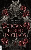 Crowns Buried in Chaos (eBook, ePUB)