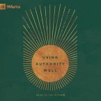 Using Authority Well (MP3-Download)