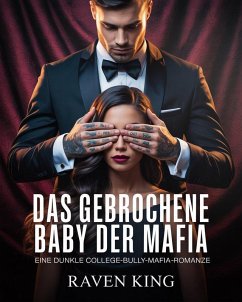 Cover Das gebrochene Baby der Mafia (eBook, ePUB)