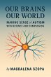 Our Brains Our World: Making Sense of... - Bild 1