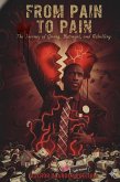 From Pain to Pain (No Pain No Gain, #21) (eBook, ePUB) From Pain to Pain (No Pain No Gain, #21) (eBook, ePUB)