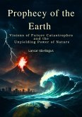 Prophecy of the Earth (eBook, ePUB)