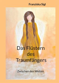 Das Flüstern des Traumfängers (eBook, ePUB)