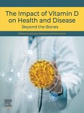 The Impact of Vitamin D on Health and Disease (eBook, ePUB)