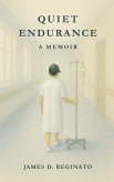 Quiet Endurance: A Memoir (eBook, ePUB)