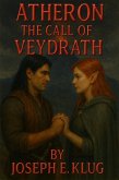 Atheron: The Call of Veydrath (eBook, ePUB) Atheron: The Call of Veydrath (eBook, ePUB)