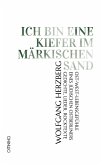 Ich bin eine Kiefer im märkischen Sand (eBook, ePUB) Ich bin eine Kiefer im märkischen Sand (eBook, ePUB)