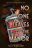 No One Leaves the Manor (eBook, ePUB)