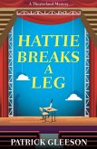 Hattie Breaks a Leg (eBook, ePUB)