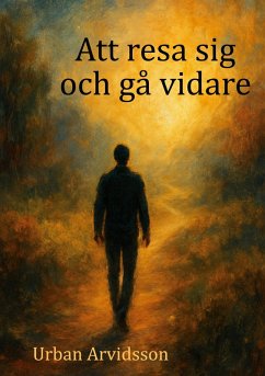 Cover Att resa sig och gå vidare (eBook, ePUB)