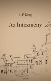 Az Intézmény (eBook, ePUB)