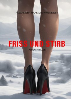 Cover FRISS UND STIRB (eBook, ePUB)