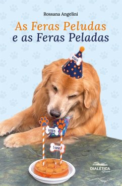 Cover As Feras Peludas e as Feras Peladas (eBook, ePUB)