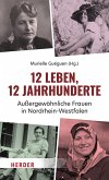 12 Leben, 12 Jahrhunderte (eBook, PDF)