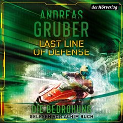 Last Line of Defense 2 - Die Bedrohung (MP3-Download) - Gruber, Andreas