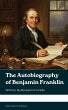 The Autobiography of Benjamin Franklin... - Bild 1
