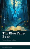 The Blue Fairy Book (eBook, ePUB)