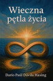 Wieczna petla zycia (eBook, ePUB)