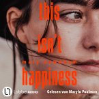 This isn't happiness (MP3-Download)
