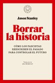 Borrar la historia (eBook, ePUB) Borrar la historia (eBook, ePUB)