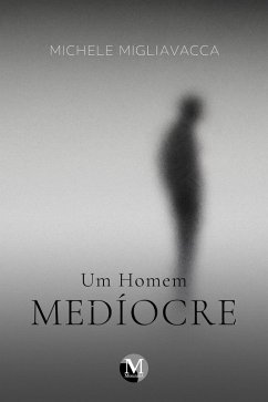 Cover Um homem medíocre (eBook, ePUB)