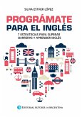 Prográmate para el inglés (eBook, ePUB)