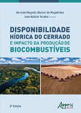 Disponibilidade Hídrica do Cerrado e Impacto da Produção de Biocombustíveis (eBook, ePUB) Disponibilidade Hídrica do Cerrado e Impacto da Produção de Biocombustíveis (eBook, ePUB)