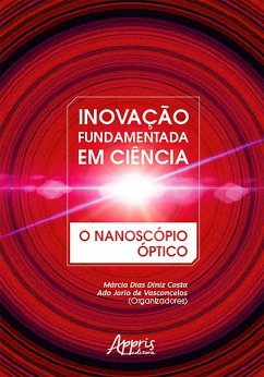 Cover Inovação Fundamentada em Ciência: O Nanoscópio Óptico (eBook, ePUB)