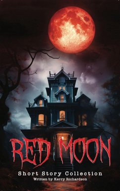 Cover Red Moon Short Story Collection (eBook, ePUB)