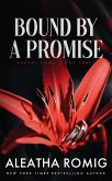 BOUND BY A PROMISE (Brutal Vows, #3) (eBook, ePUB)