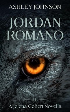 Cover Jordan Romano Prequel A Jelena Cohert Novella (The Jelena Cohert Novella Series) (eBook, ePUB)