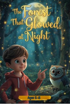 Cover The Forest That Glowed at Night (eBook, ePUB)