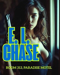 Cover Room 313, Paradise Motel (High Velocity Crime, #3) (eBook, ePUB)