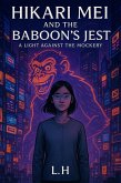 Hikari Mei and the Baboon's Jest (eBook, ePUB)