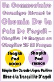 Un Commentaire Coranique Résumé Le Chemin De La Paix De L'esprit - Chapitre 19 Maryam au Chapitre 25 Al Furqan (eBook, ePUB)