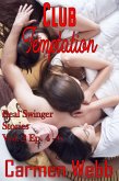 Club Temptation Vol 2 (Real Swingers Club Stories, #2) (eBook, ePUB) Club Temptation Vol 2 (Real Swingers Club Stories, #2) (eBook, ePUB)