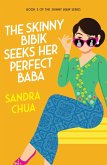 The Skinny Bibik Seeks Her Perfect Baba (eBook, ePUB)