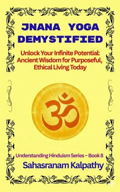 Cover Jnana Yoga Demystified (Understanding Hinduism, #8) (eBook, ePUB)