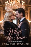 What He Saw: A Billionaire Romance (eBook, ePUB)