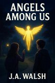 Angels Among Us (eBook, ePUB)