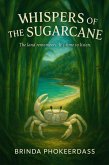 Whispers of the Sugarcane (eBook, ePUB)