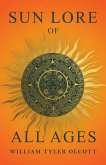 Sun Lore of All Ages (eBook, ePUB)