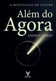 Além do agora (eBook, ePUB)