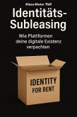 Identitäts-Subleasing (eBook, ePUB)