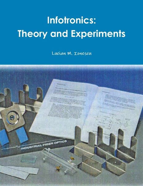 Infotronics: Theory and Experiments (eBook, ePUB)