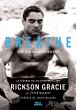 Rickson Gracie - Breathe, une vie en... - Bild 1