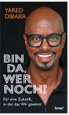 Bin da, wer noch? (eBook, ePUB)